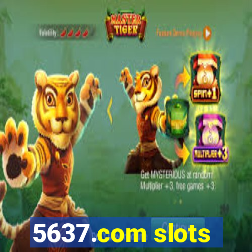 5637.com slots